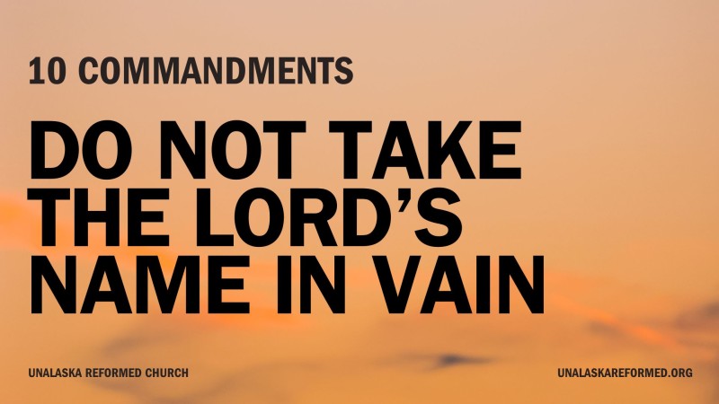 Do Not Take the Lord's Name in Vain (Part 2)