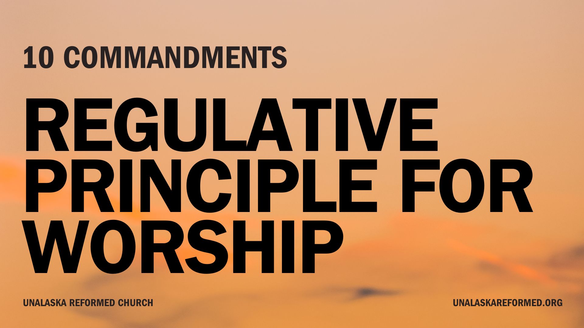 Regulative Principle of Worship